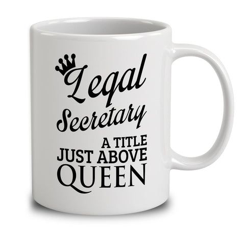 Legal Secretary A Title Just Above Queen