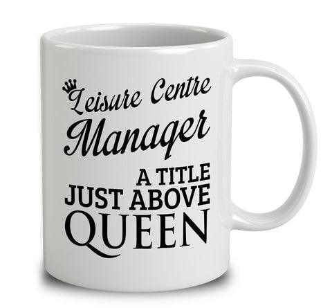 Leisure Centre Manager A Title Just Above Queen