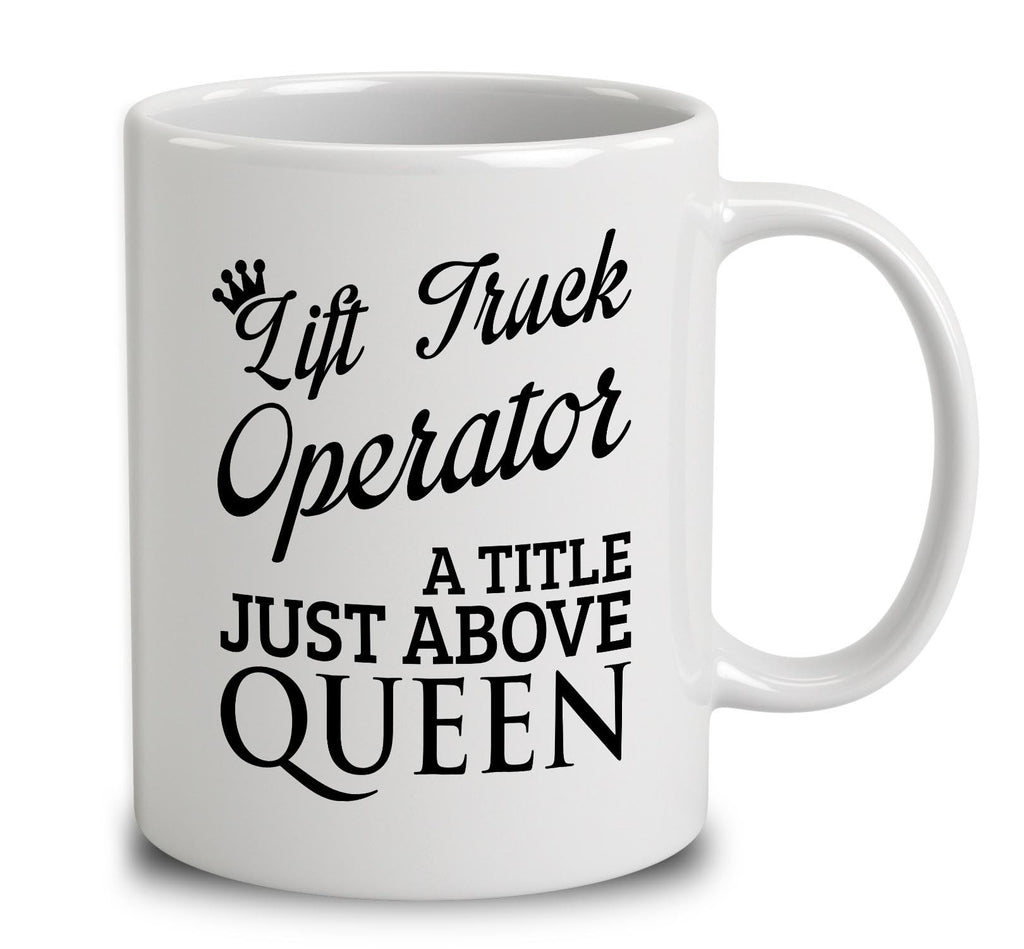 Lift Truck Operator A Title Just Above Queen