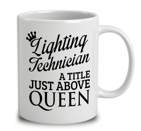 Lighting Technician A Title Just Above Queen
