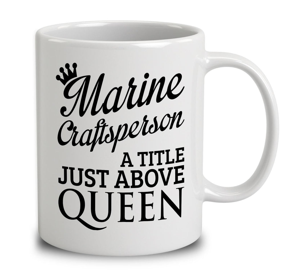 Marine Craftsperson A Title Just Above Queen