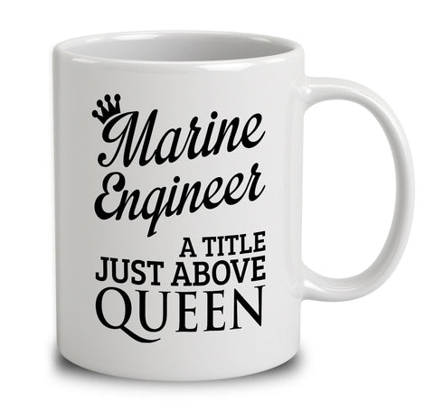 Marine Engineer A Title Just Above Queen
