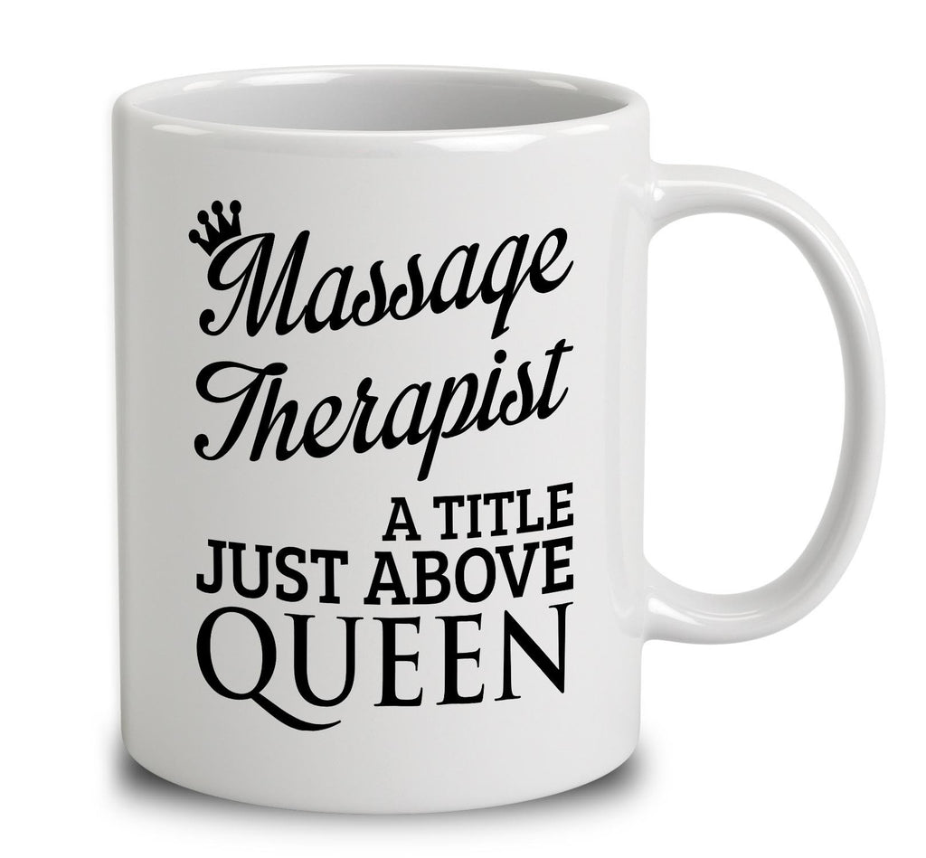 Massage Therapist A Title Just Above Queen