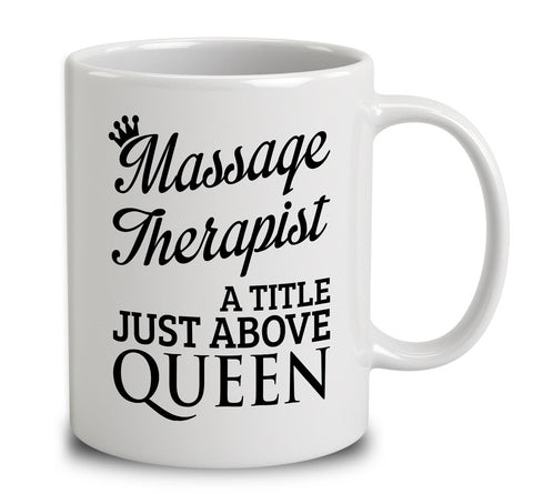 Massage Therapist A Title Just Above Queen