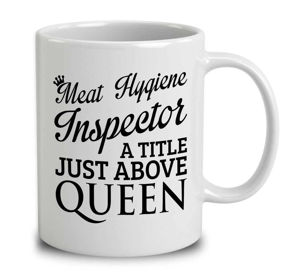 Meat Hygiene Inspector A Title Just Above Queen