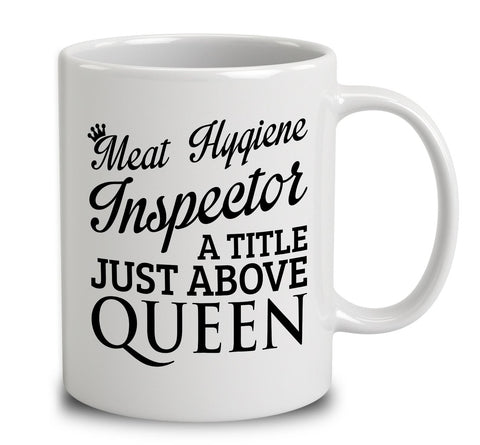 Meat Hygiene Inspector A Title Just Above Queen