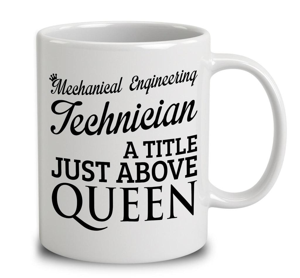 Mechanical Engineering Technician A Title Just Above Queen