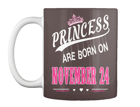 Princess are born on November 24