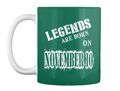Legends are born on November 10