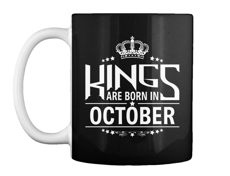 Kings Are Born In October T-Shirts