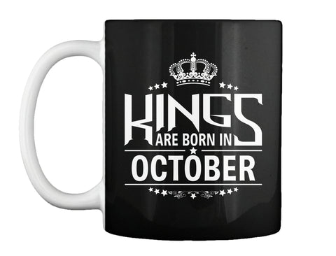 Kings Are Born In October T-Shirts