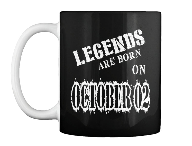Legends are born on October 02