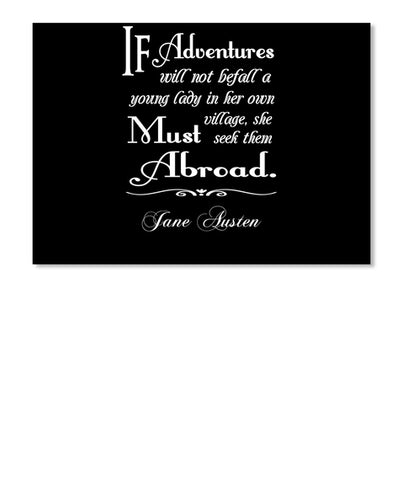 We must listen to Jane Austen and travel