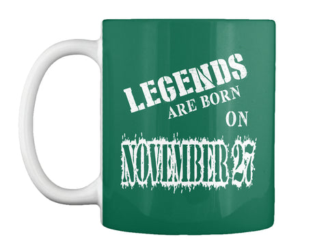 Legends are born on November 27