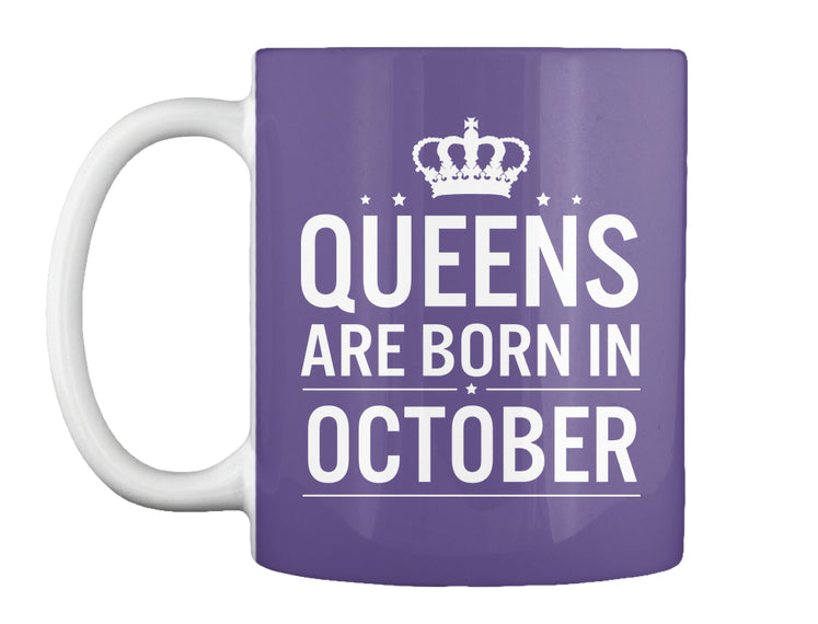 Queens Are Born In October - T-Shirts