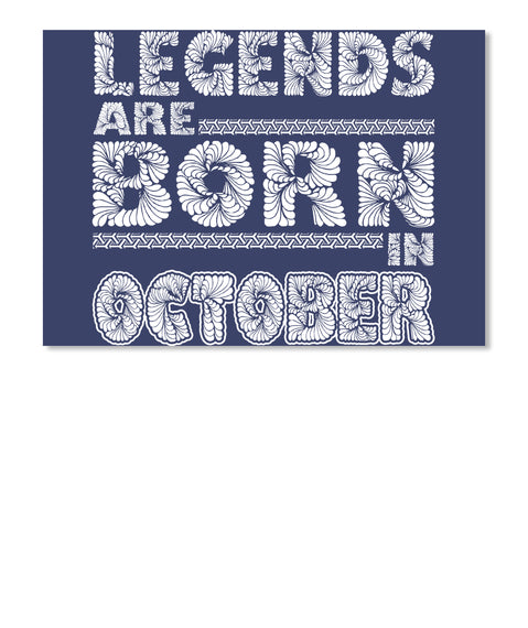 Legends Are Born In October T-shirt
