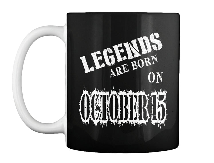 Legends are born on October 15
