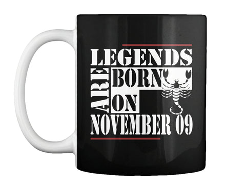 Legends are born on November 09