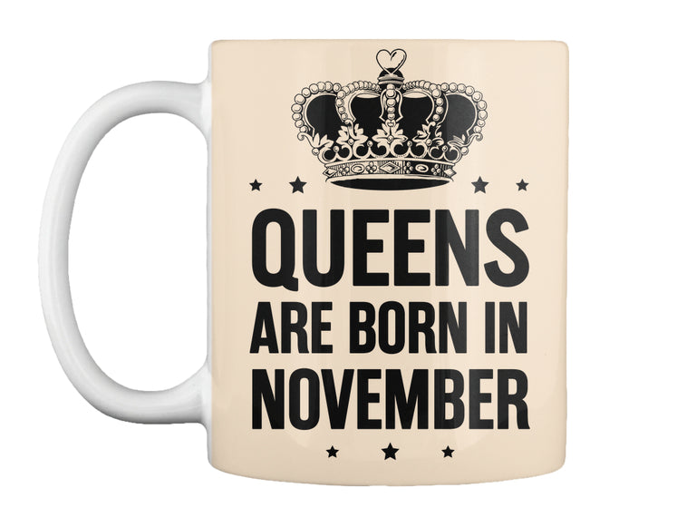 Queens are born in November