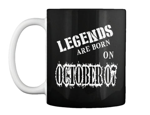 Legends are born on October 07