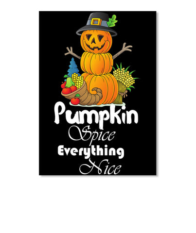 Pumpkin Spice everything nice Halloween
