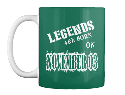 Legends are born on November 03