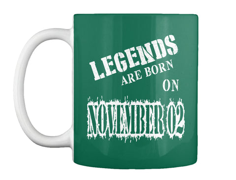 Legends are born on November 02