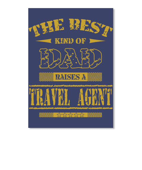 THE BEST KIND OF DAD- Travel Agent