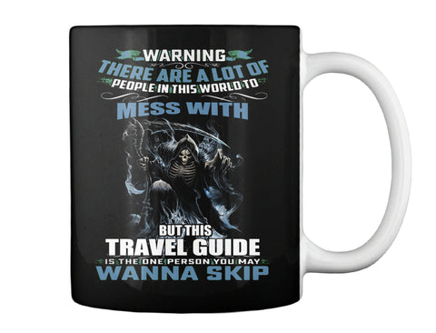 Don't mess with Travel Guide