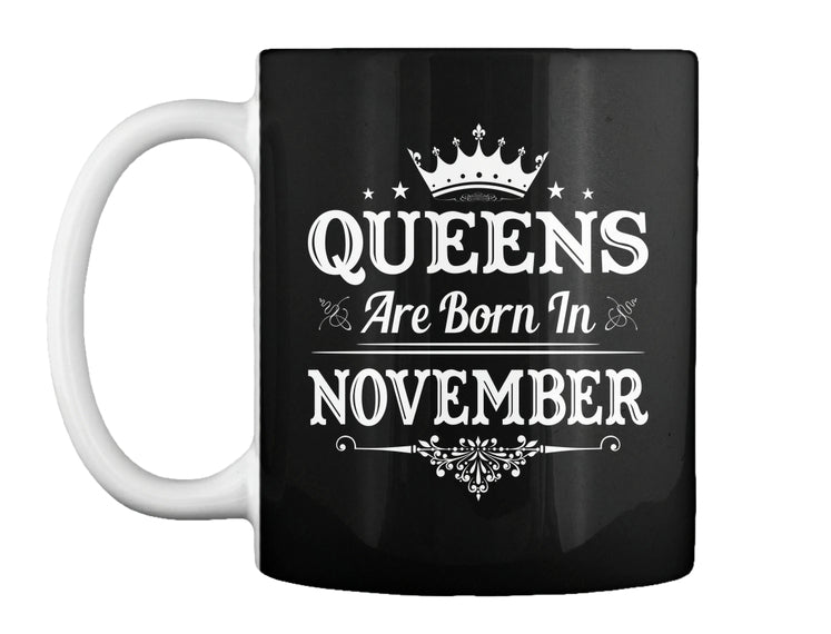 Queens Are Born In November. uk