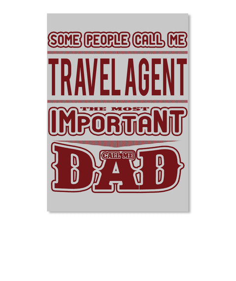 Some people call me - Travel Agent