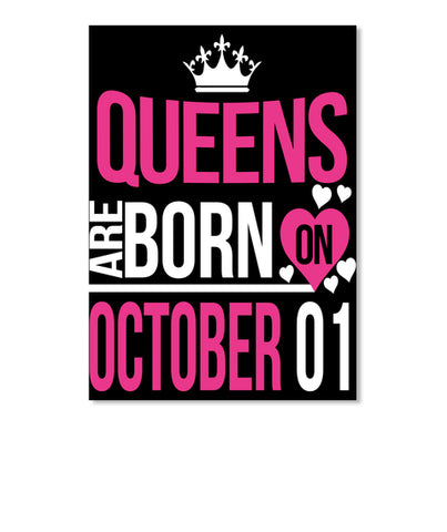 QUEENS ARE BORN ON OCTOBER 01
