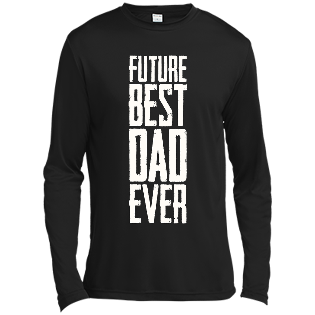 Future Best Dad Ever Shirt - Father's Day Dad Shirt Funny