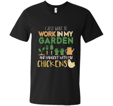 Work In My Garden Hangout With My Chickens T-Shirt Gardening
