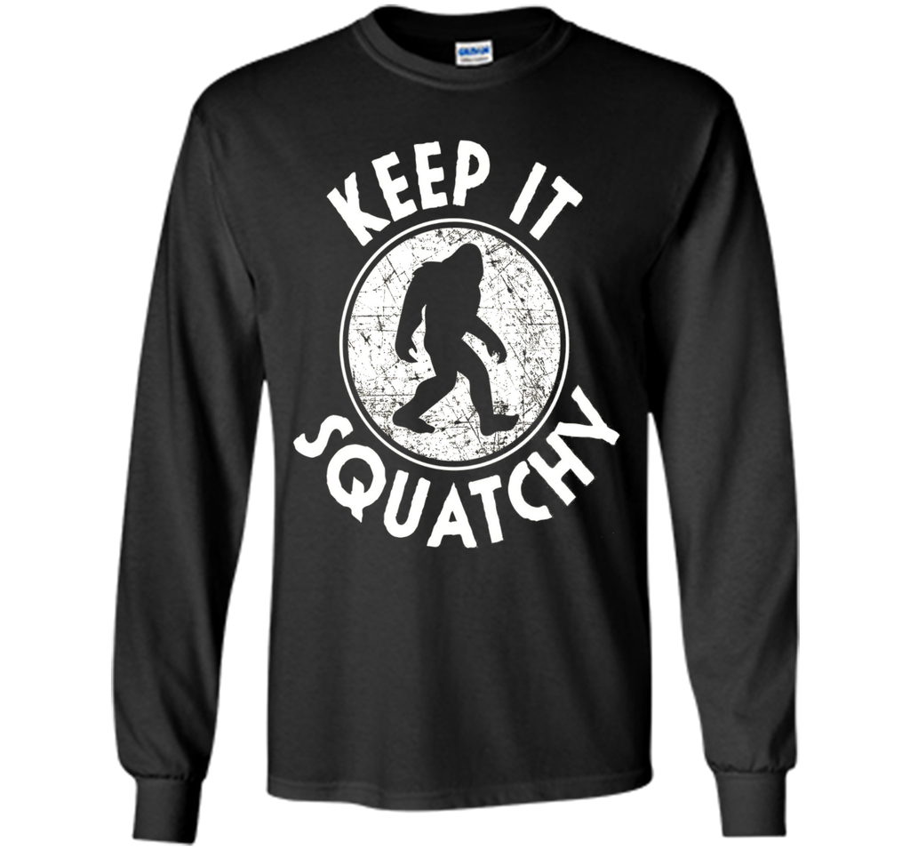 Keep it Squatchy Bigfoot T-Shirt Funny Sasquatch Gift