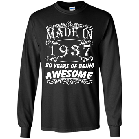 Special Gift For 80th Birthday - Made in 1937 Awesome Shirt