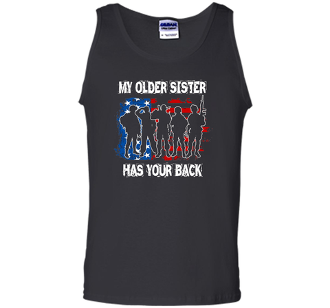 My Older Sister Has Your Back T Shirts