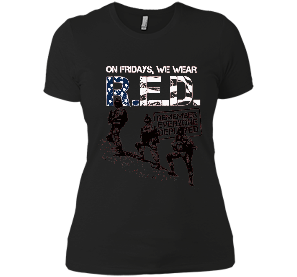R.E.D Friday TShirt RED Remember Everyone Deployed T Shirt