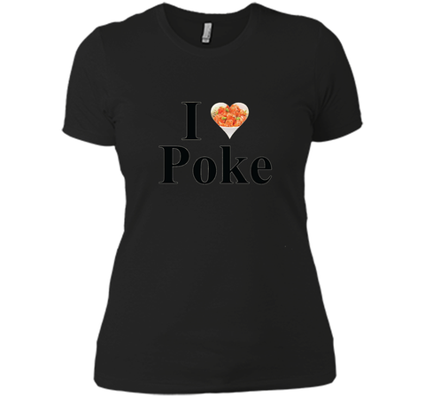 I Love Poke Fish Bowl T-Shirt