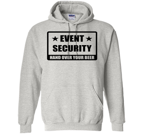 Event Security - Hand Over Your Beer