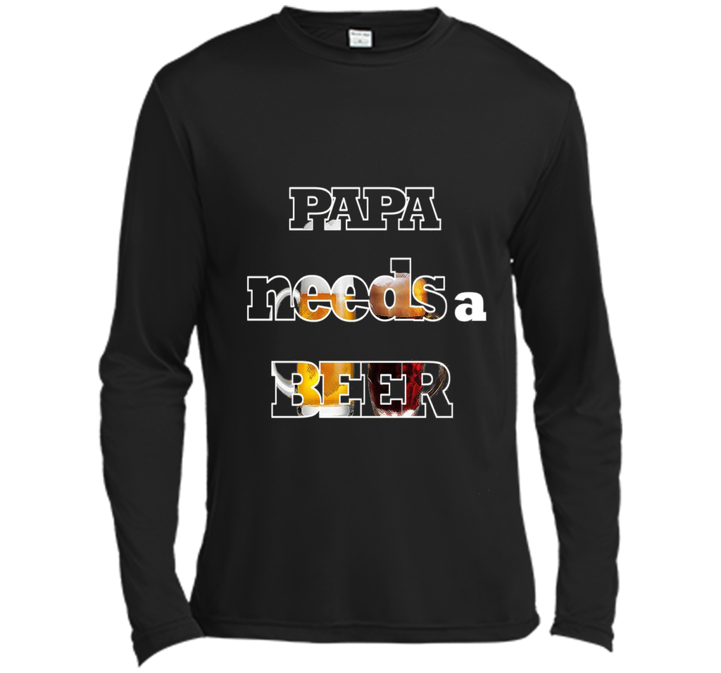 Mens Papa Needs A Beer Funny Tee Cute Alkohol Drinking Lover Gift