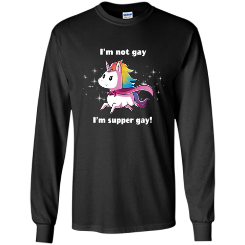 I'm super gay-lovely unicorn tshirt