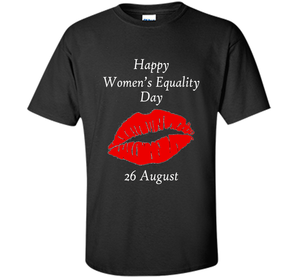 Happy Women's Equality Day 26 August T-shirt cool shirt