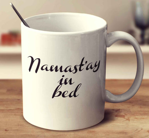 Namastay In Bed
