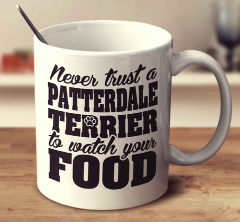 Never Trust A Patterdale Terrier To Watch Your Food