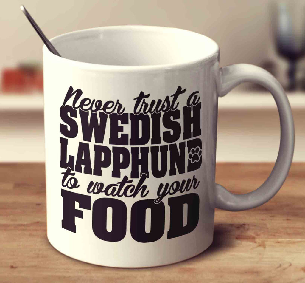 Never Trust A Swedish Lapphund To Watch Your Food