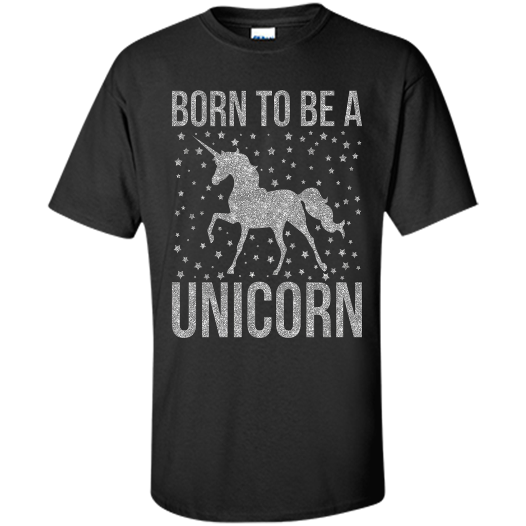 Born To Be a Unicorn Glitter Shirt