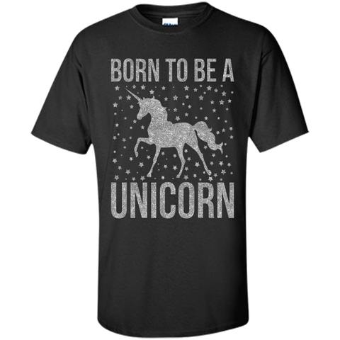 Born To Be a Unicorn Glitter Shirt