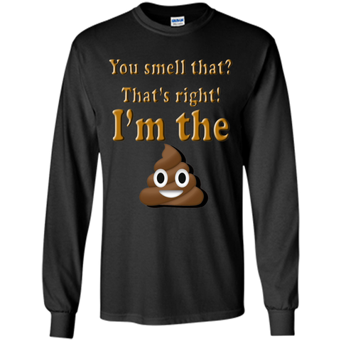 You smell that OH Poop I'm the Poop Emoji Funny T-shirt