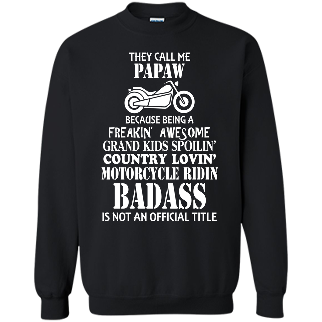 Men's They Call Me Papaw Motorcycle Biker Shirt Great Gift